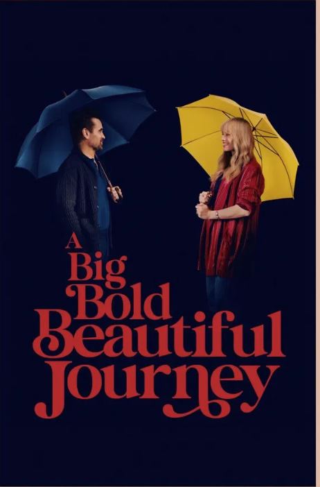 A Big Bold Beautiful Journey